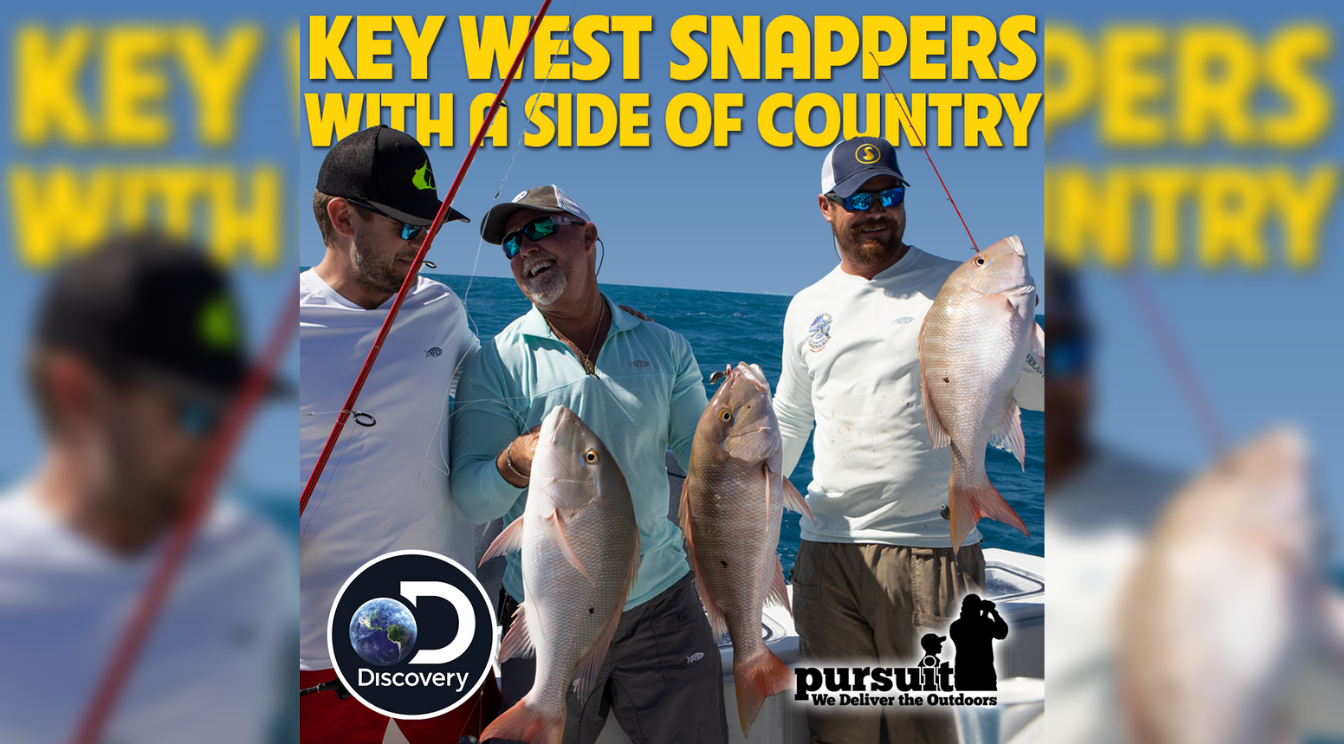 Sportsman’s Adventures – Episode 9 – Key West Snappers with a Side of Country