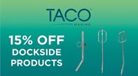 Take 15% OFF TACO Dockside Products
