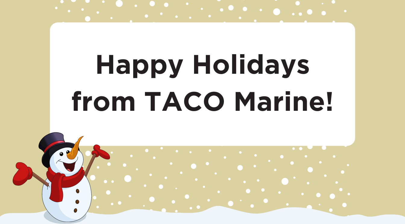 TACO Marine Holiday Hours