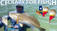 2022 Texas Insider Fishing Report Episode 15 – Crazy for Fish