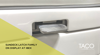 Sundeck Latch Family on Display at IBEX, Booth 3-1431
