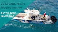 Capt Mike's Rigging Station - Patch Reef Mixed Bag