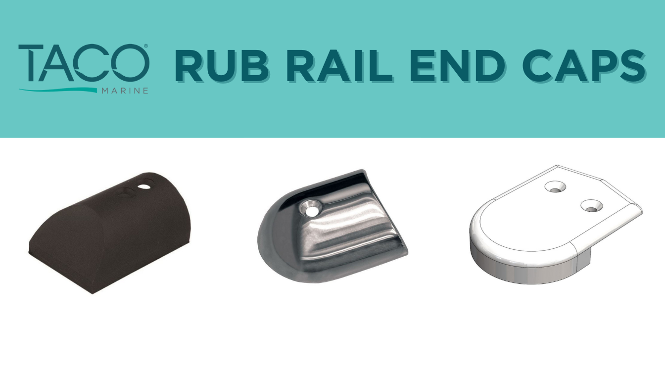 Learn about TACO Rub Rail End Caps