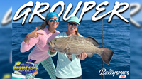2023 Florida Insider Fishing Report Ep 5 - Grouper