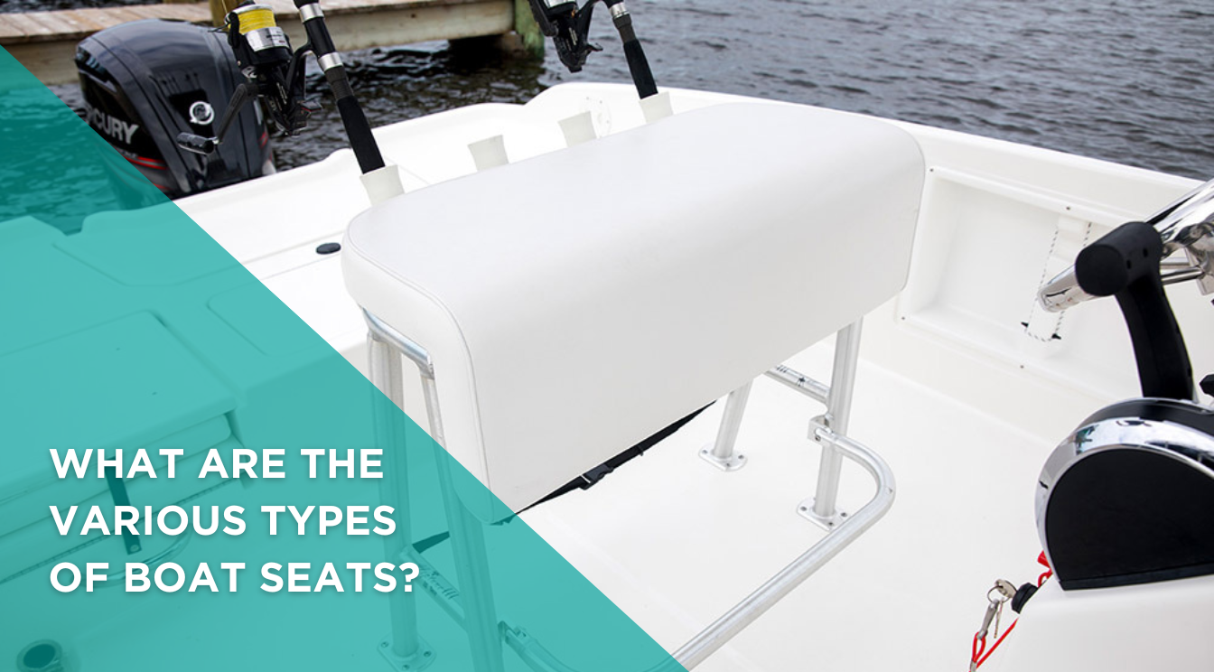 TACO Marine  What are the Various Types of Boat Seats? TACO