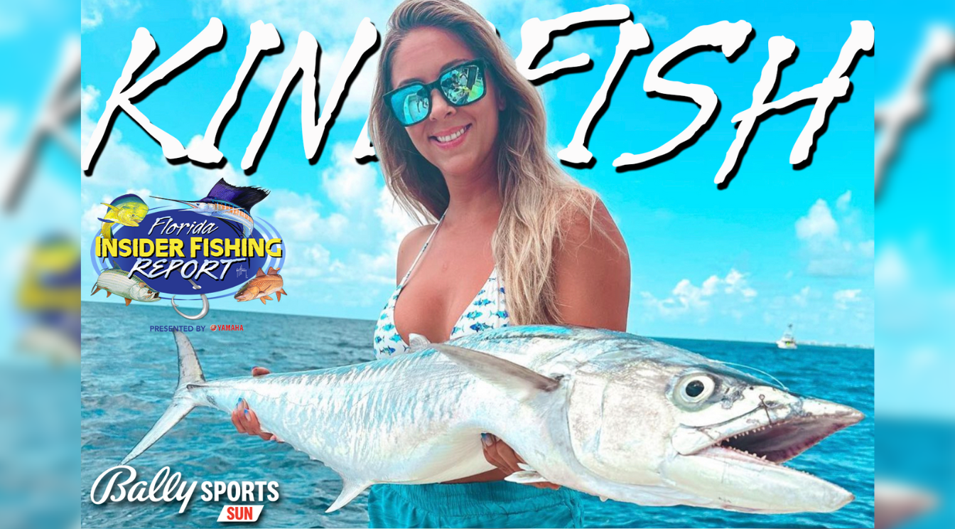 2023 Florida Insider Fishing Report Ep 18 - Kingfish!