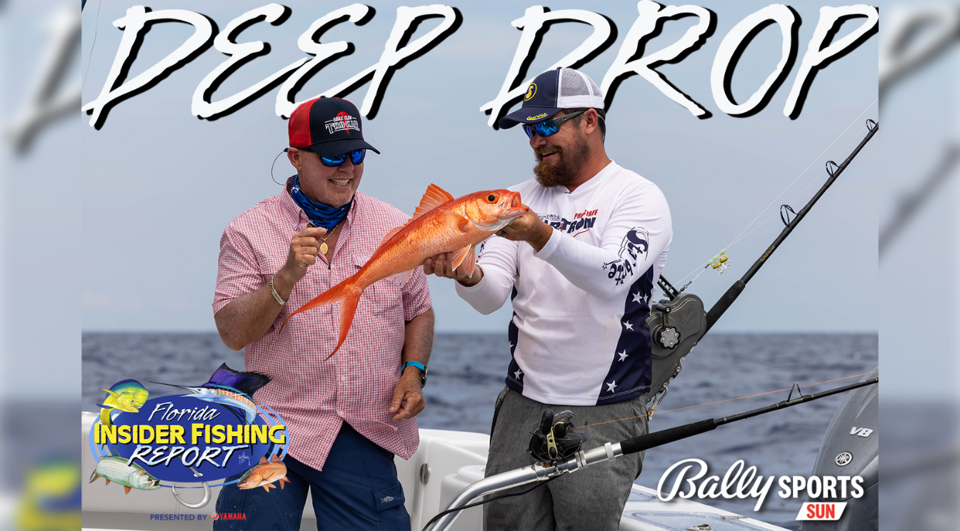 2023 Florida Insider Fishing Report Ep 20 - Deep Drop