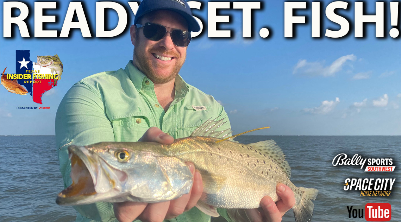2024 Texas Insider Fishing Report Ep 12 - Ready. Set. Fish!