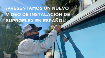 ¡Presentamos un Nuevo Video de Instalación de SuproFlex en Español!