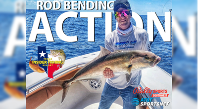 2022 Texas Insider Fishing Report Episode 26 – Rod Bending Action