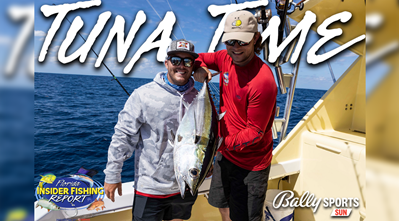 2023 Florida Insider Fishing Report Ep 10 - Tuna Time