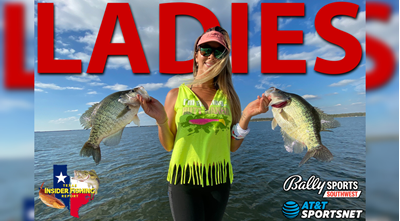 2023 Texas Insider Fishing Report Ep 12 - Ladies